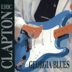 Eric Clapton - Georgia blues