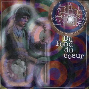 Rolling Stones - Du Font Du Coeur