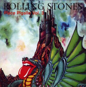 Rolling Stones - Place Pigalle vol. 3