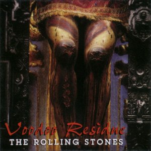 Rolling Stones - Voodoo Residue